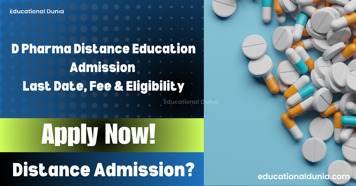 D Pharma Distance Education